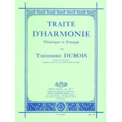 Traité D'Harmonie Théorique et Pratique - Théodore Dubois