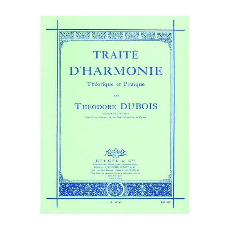 Traité D'Harmonie Théorique et Pratique - Théodore Dubois