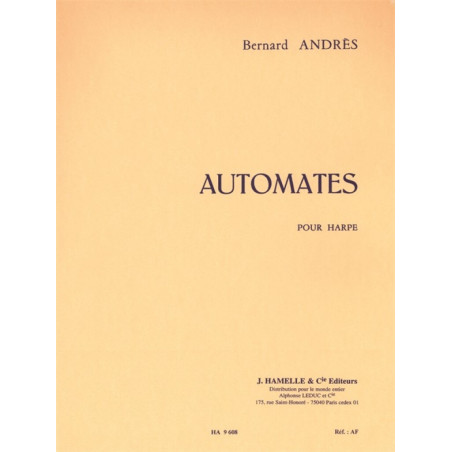 Automates - Bernard Andrés - Harpe