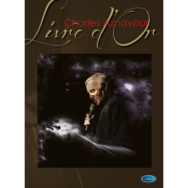 Charles Aznavour : Livre d'Or