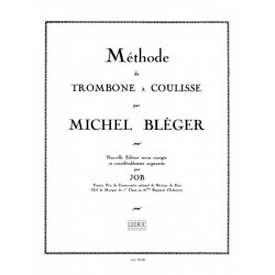 Méthode de Trombone a Coulisse - Michel Bléger
