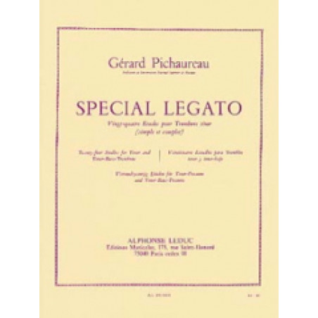 Spécial Legato - 24 Études pour Trombone ténor - Gérard Pichaureau