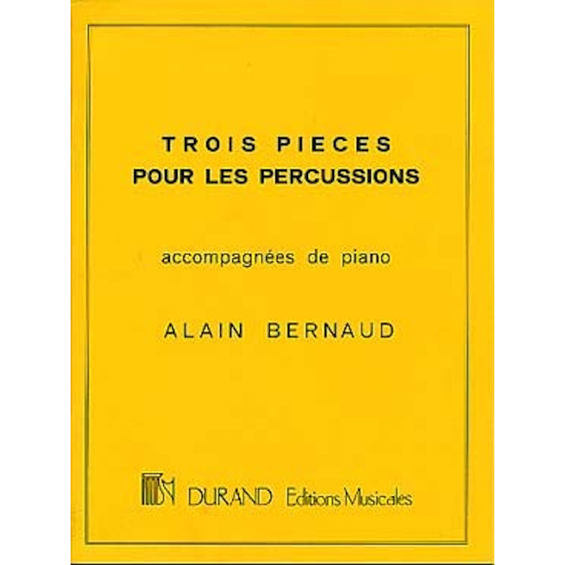 3 Pieces Percussions  - Alain Bernaud