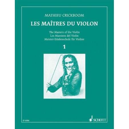 les maîtres du Violon - Volume 1 - Mathieu Crickboom