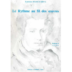 Le Rythme au fil des oeuvres Vol.5 - JEGOUX-KRUG Laurence